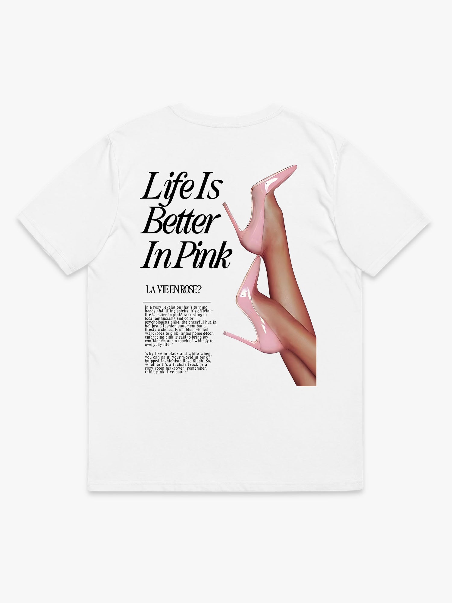 Life is Better in Pink