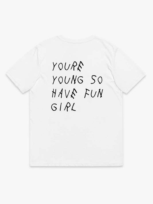Have Fun Girl