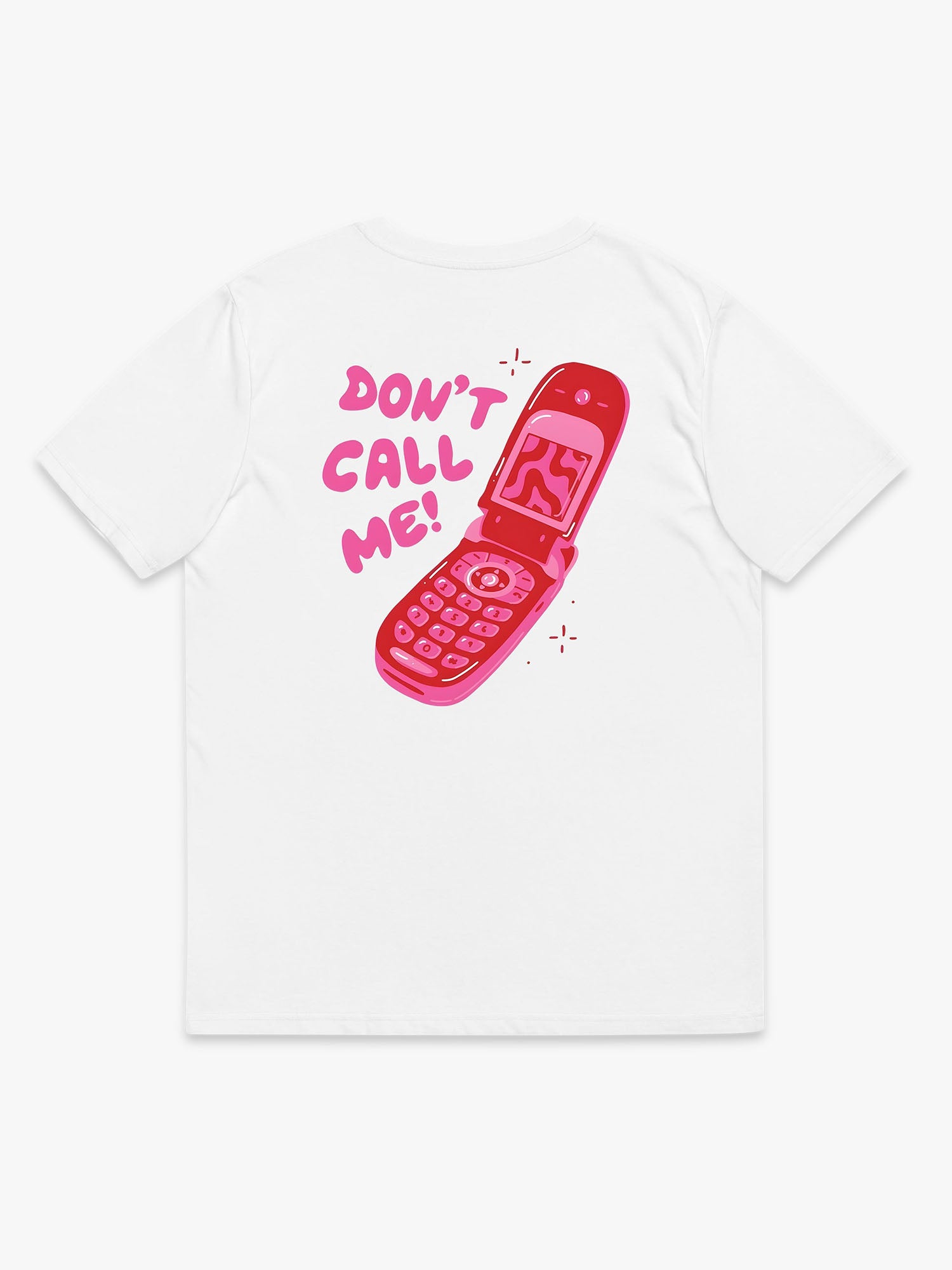 Don't Call Me!
