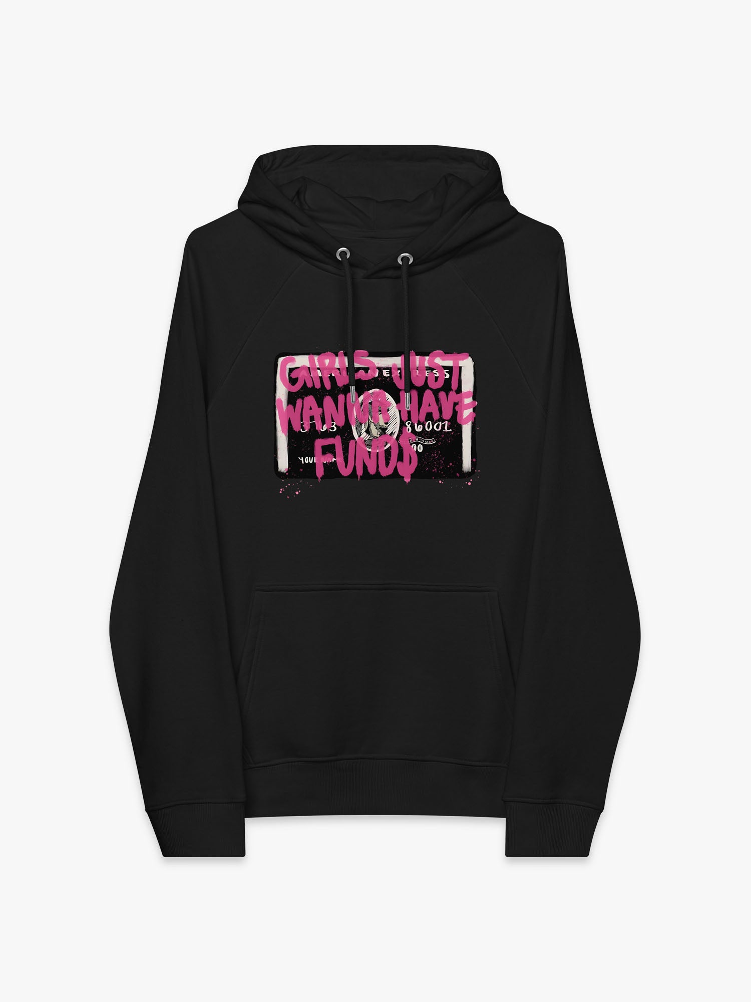 Girls Just Wanna Have Fund$