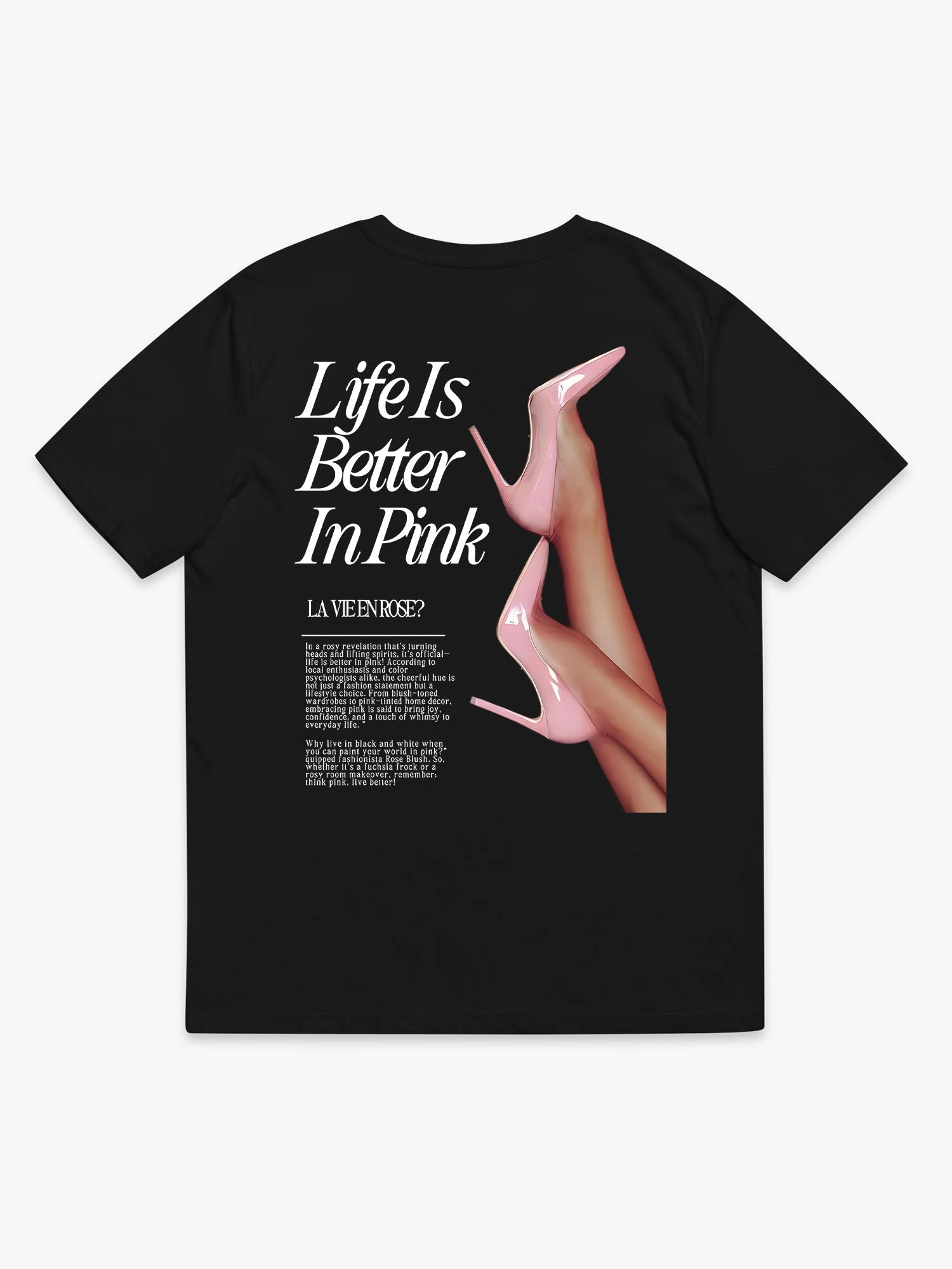 Life is Better in Pink