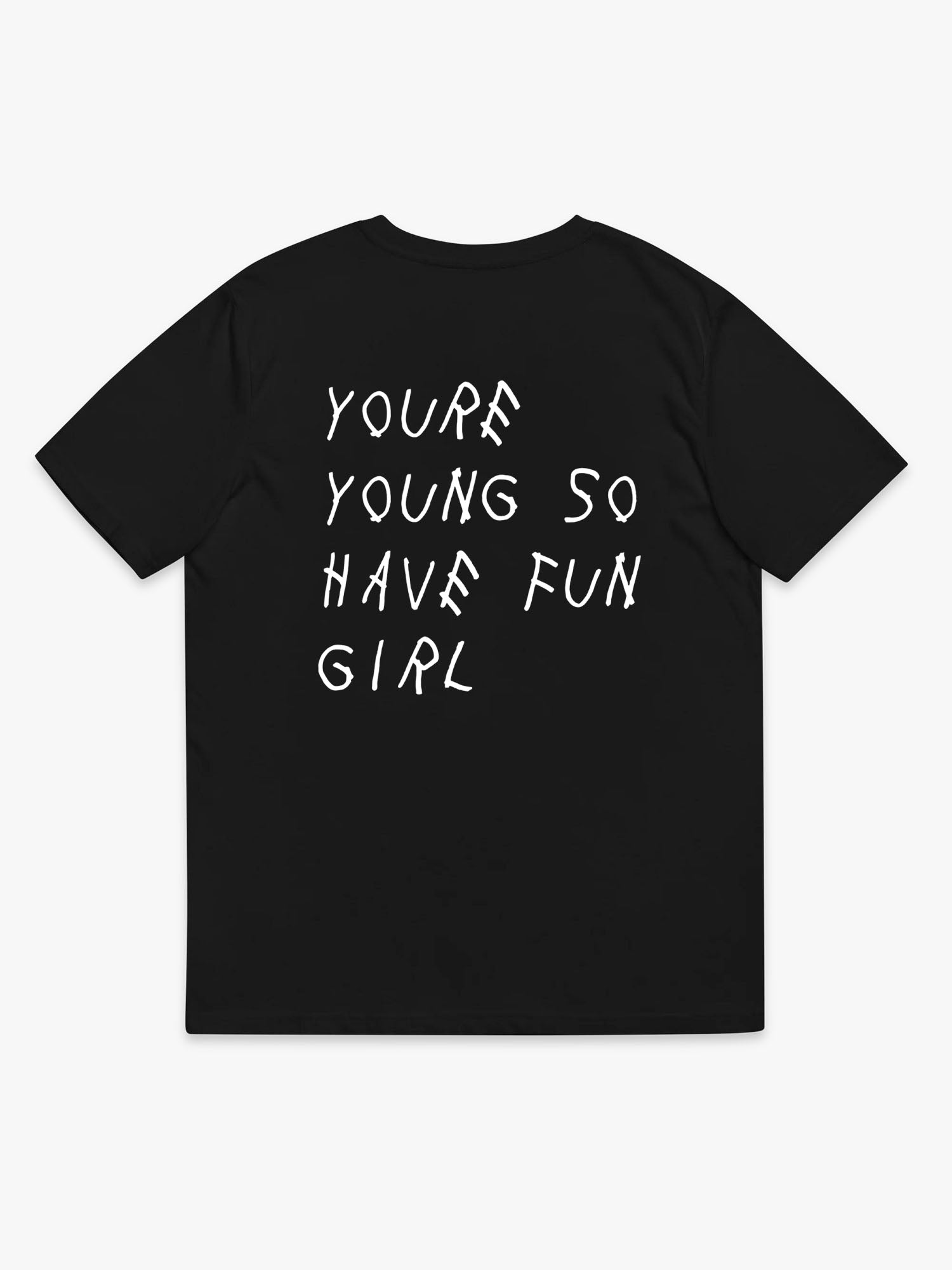Have Fun Girl