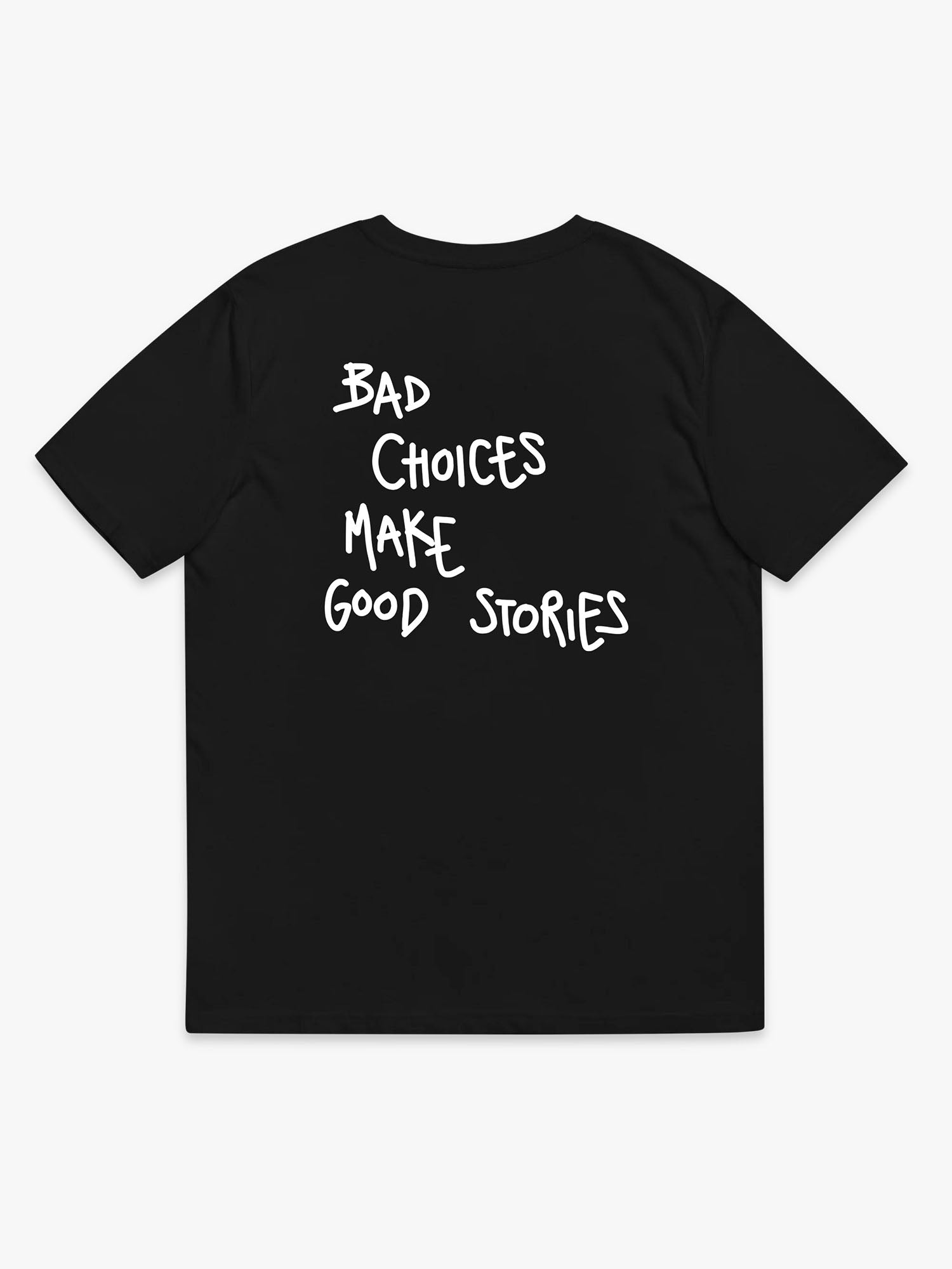Bad Choices Make Good Stories
